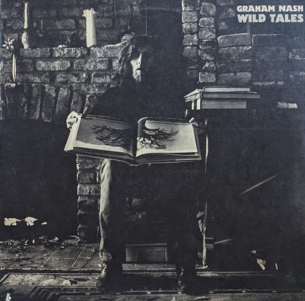 Graham Nash – Wild Tales LP