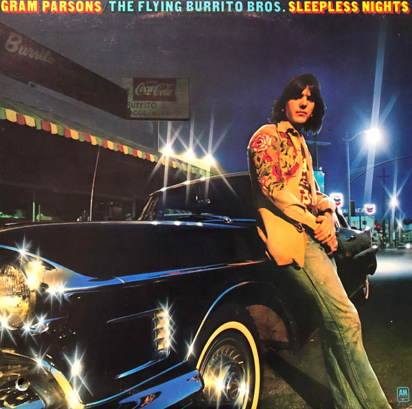 Gram Parsons / The Flying Burrito Bros. – Sleepless Nights LP
