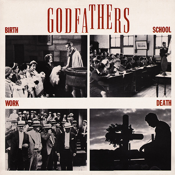The Godfathers – Birth, School, Work, Death LP