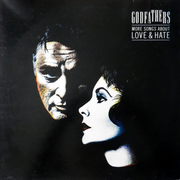 The Godfathers – More Songs About Love & Hate LP