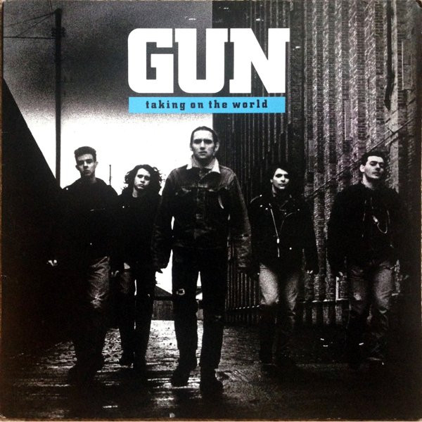 Gun – Taking On The World LP