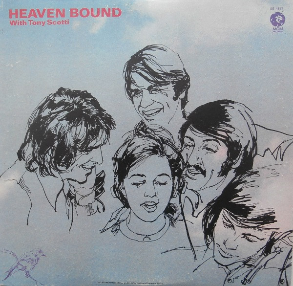 Heaven Bound, With Tony Scotti – Heaven Bound With Tony Scotti LP