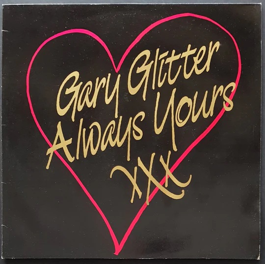 Gary Glitter - Always Yours LP