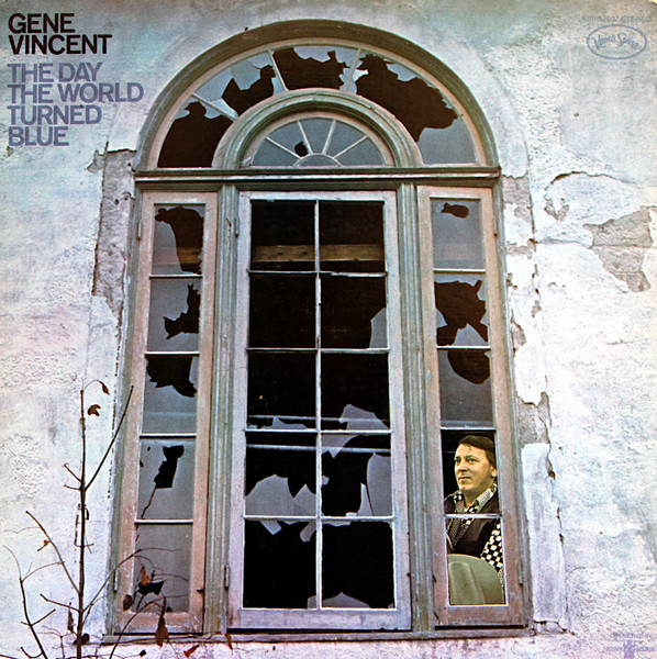Gene Vincent – The Day The World Turned Blue LP