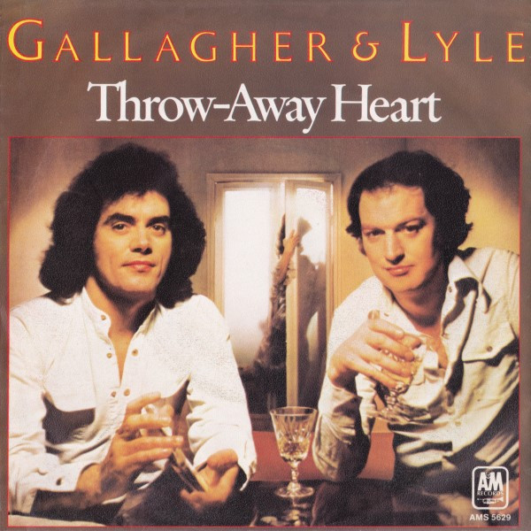 Gallagher & Lyle – Throw-Away Heart LP