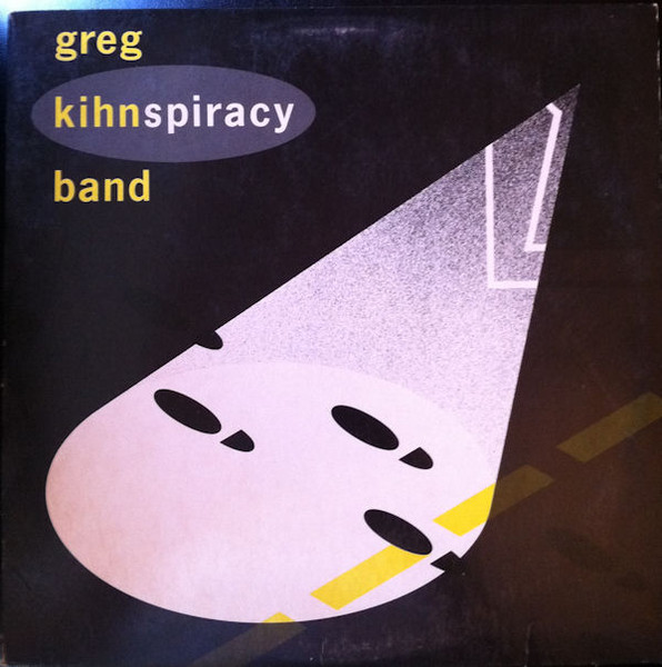 Greg Kihn Band – Kihnspiracy LP