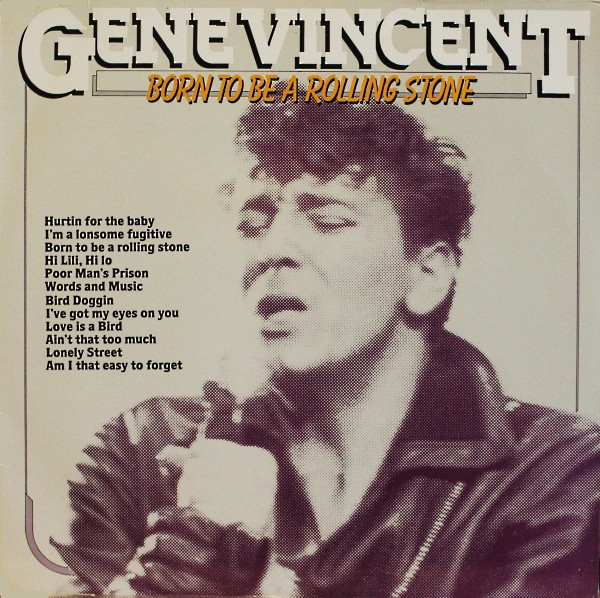 Gene Vincent – Born To Be A Rolling Stone LP