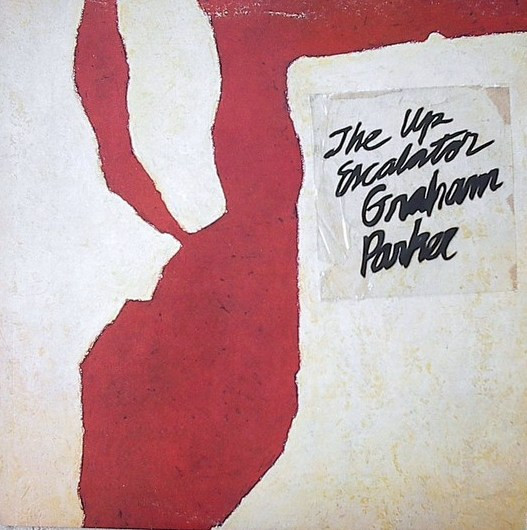 Graham Parker And The Rumour – The Up Escalator LP