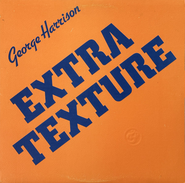 George Harrison – Extra Texture (Read All About It) LP