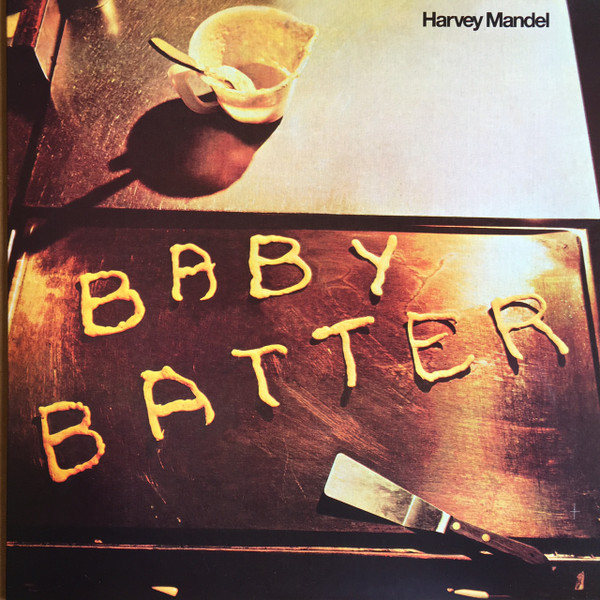 Harvey Mandel – Baby Batter LP