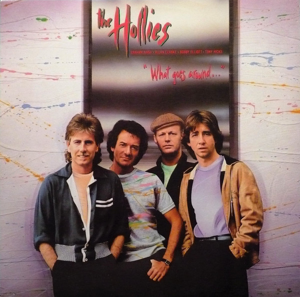 The Hollies – What Goes Around... LP