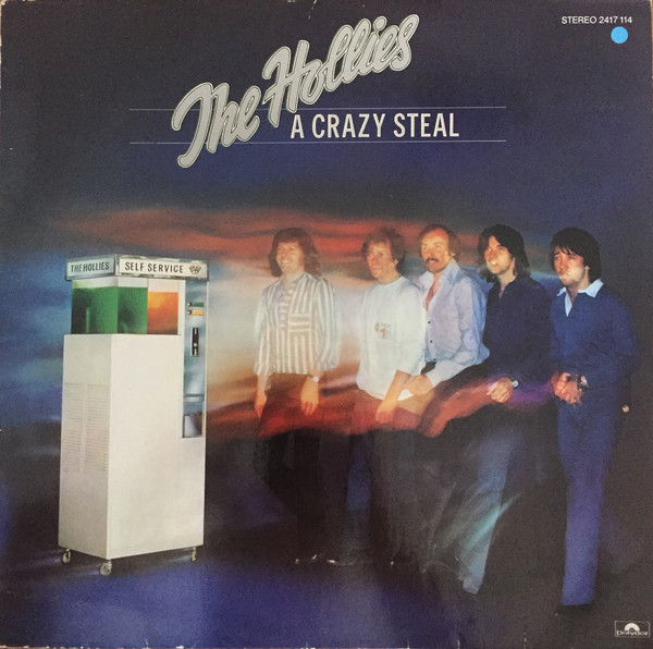 The Hollies – A Crazy Steal LP