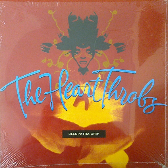 The Heart Throbs – Cleopatra Grip LP