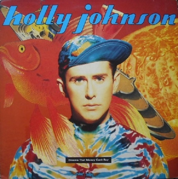 Holly Johnson – Dreams That Money Can't Buy LP