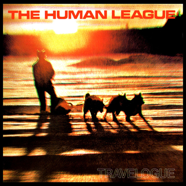 The Human League – Travelogue LP