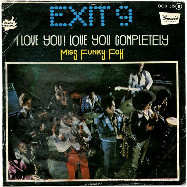 Exit 9  ‎– I Love You! Love You Completely single 7  promo mint vg+++ muy raro 