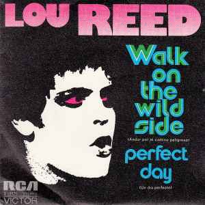 Lou Reed – Walk On The Wild Side / Perfect Day single 7 promocional perfecto 