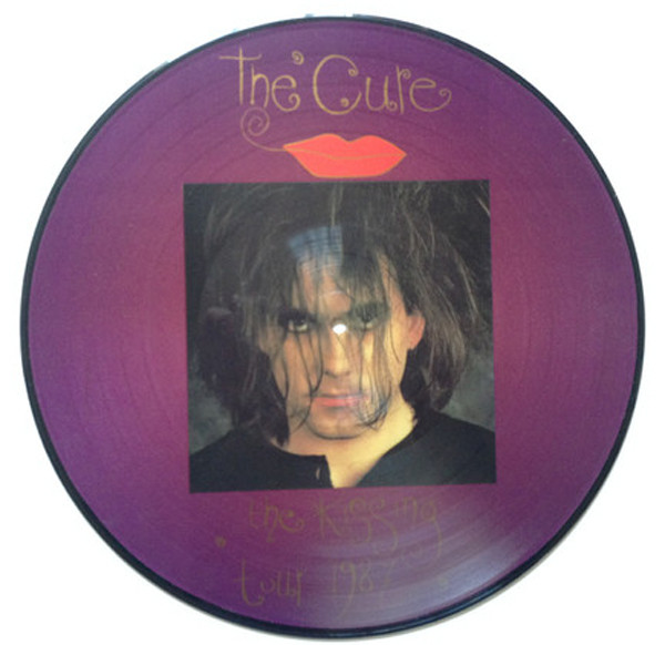 The Cure – The Kissing Tour 1987 The Cure - The Kissing Tour 1987 2 lp picture disc italia 87  kissing tour 87 nmint MUY RAROS COLECCIONISTA 