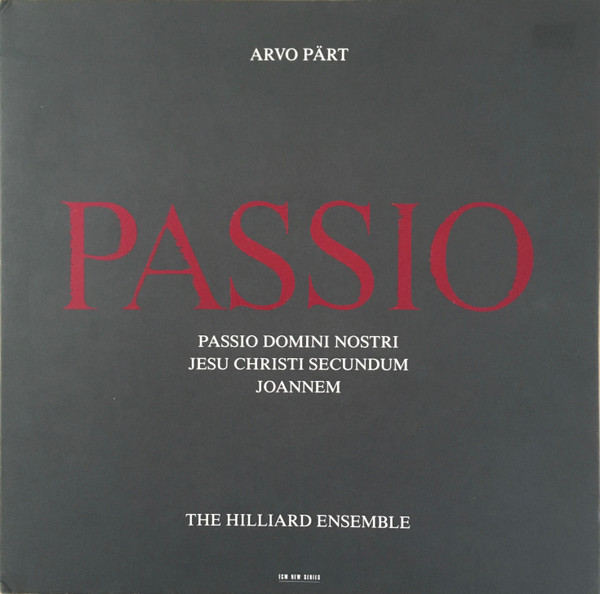 Arvo Pärt - The Hilliard Ensemble – Passio NM NM 